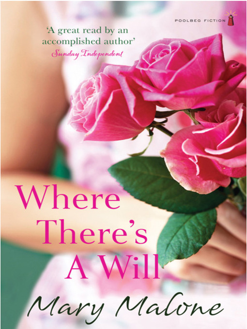 Title details for Where There's a Will by Mary Malone - Available